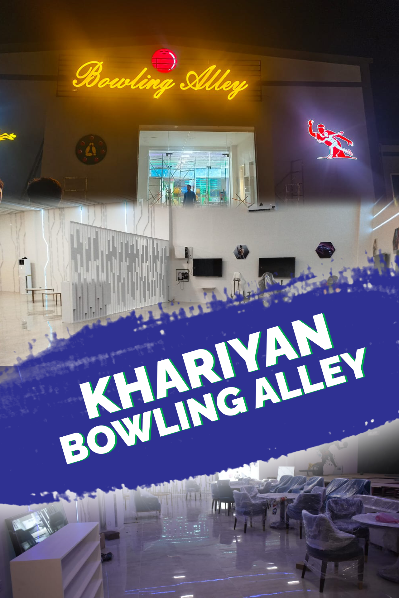 Khariyan Bowling Alley